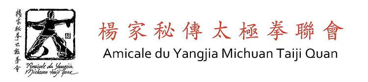 Amicale du Yangjia Michuan Taiji Quan